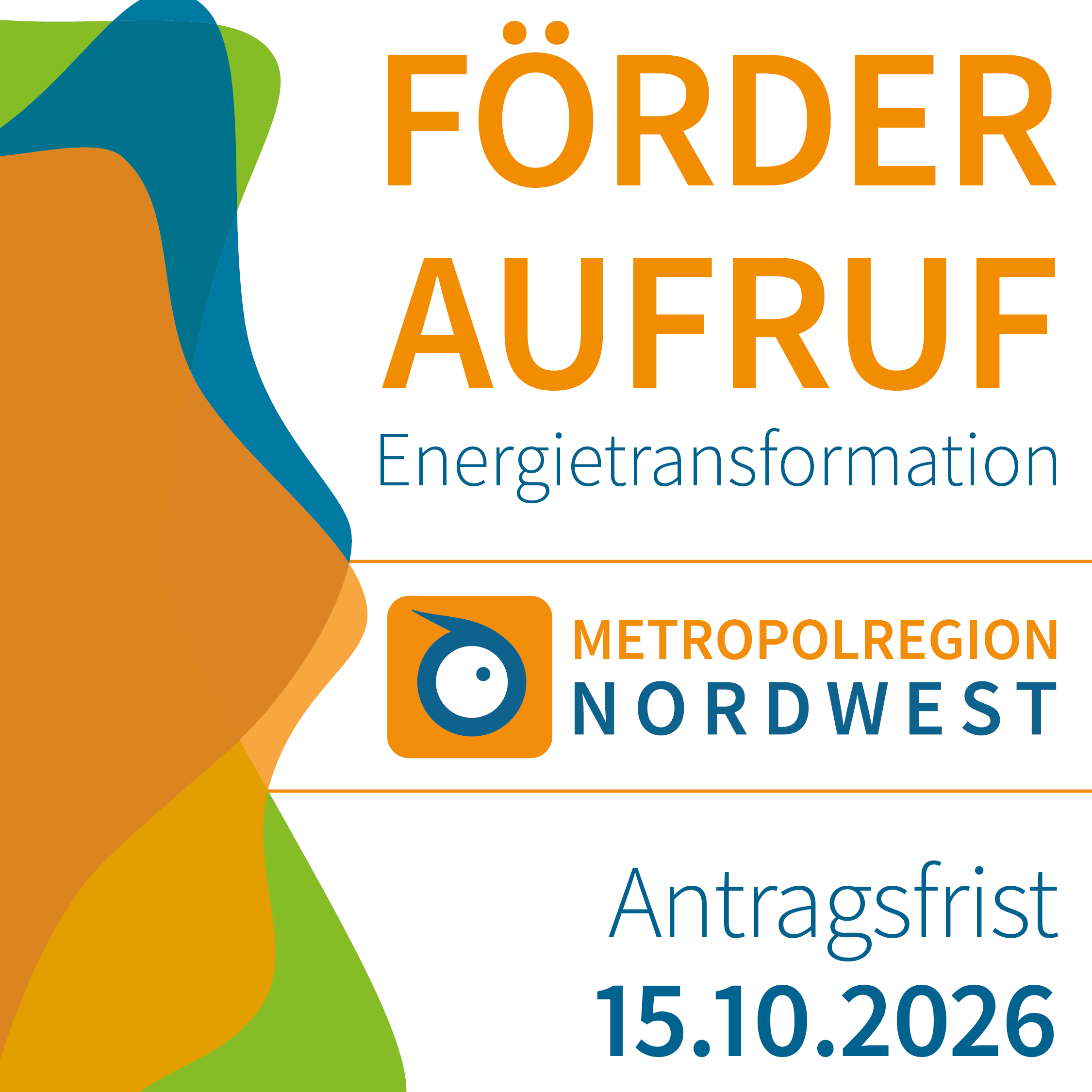 Förderaufruf 2026 Förderaufruf der (c) Metropolregion NordWest