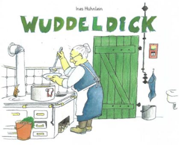 Titelbild "Wuddeldick" Comiczeichnung Oma kocht am Herd