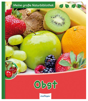 Buchtitel "Meine grosse Naturbibliothek" Obst